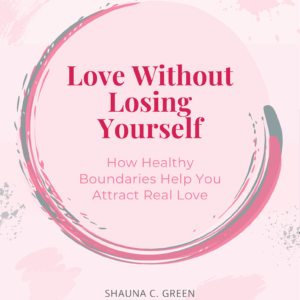 Love Without Losing Yourself